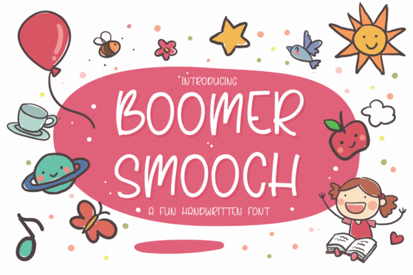 Boomer Smooch: The Perfect Handwritten Font for Engaging Campaigns