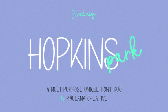 Discover the Versatility of Hopkins Park Font for Makers