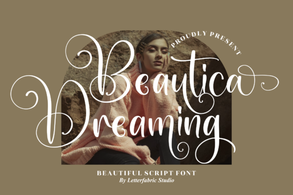 Enhance Your Campaign with Beautica Dreaming Font