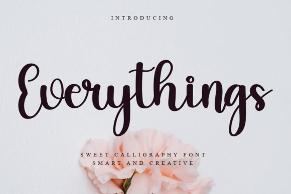 Everythings: A Script Font for Elegant Campaign Visuals