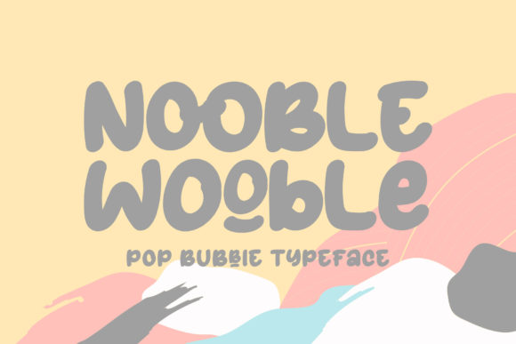 Nooble Wooble: A Playful Handwritten Font for Editorial Design