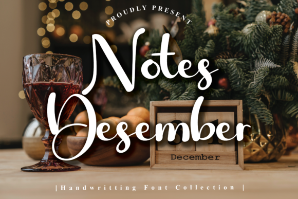 Notes December: A Font for Elegant Branding